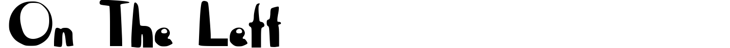 On The Left Font preview