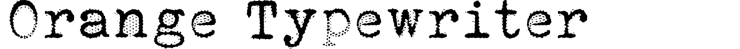 Orange Typewriter Font preview