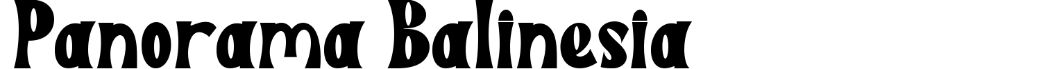 Panorama Balinesia Font preview