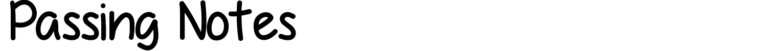 Passing Notes Font preview