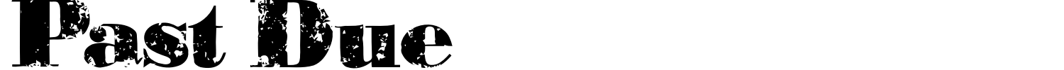 Past Due Font preview