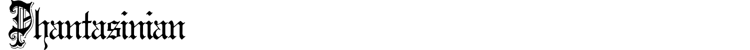 Phantasinian Font preview
