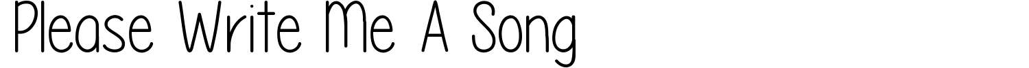 Please Write Me A Song Font preview