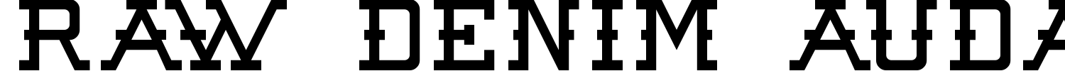 Raw Denim Audacity Font preview