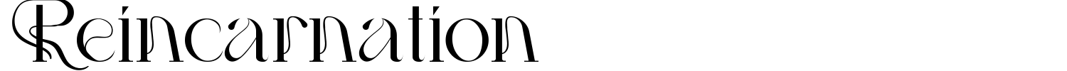 Reincarnation Font preview