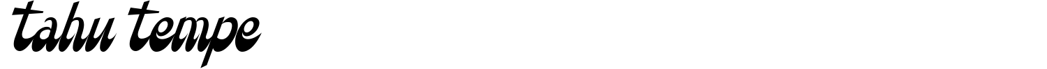 Tahu Tempe Font preview