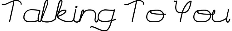 Talking To You Font preview