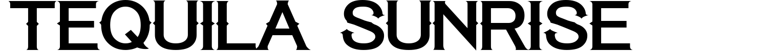 Tequila Sunrise Font preview