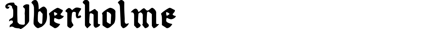 Uberholme Font preview