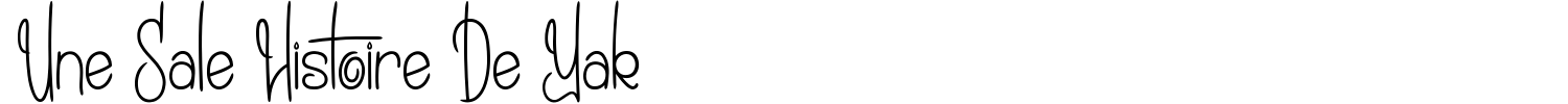 Une Sale Histoire De Yak Font preview