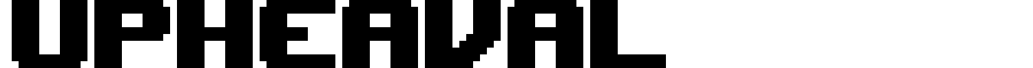 Upheaval Font preview