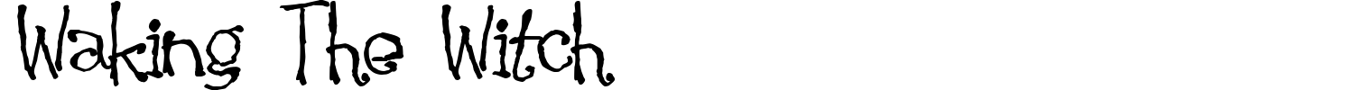 Waking The Witch Font preview