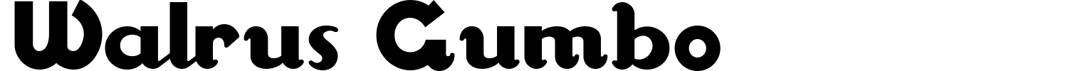 Walrus Gumbo Font preview
