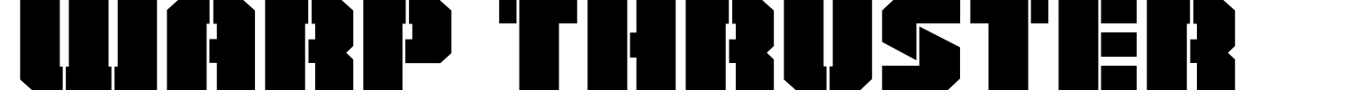 Warp Thruster Font preview