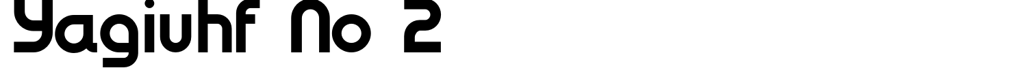 Yagiuhf No 2 Font preview