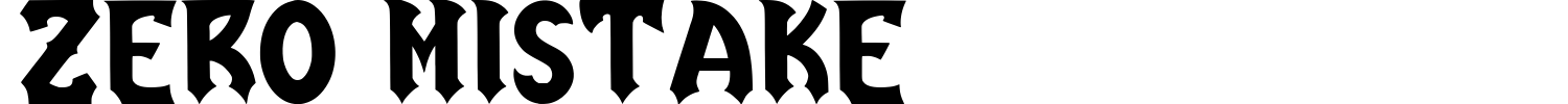 Zero Mistake Font preview